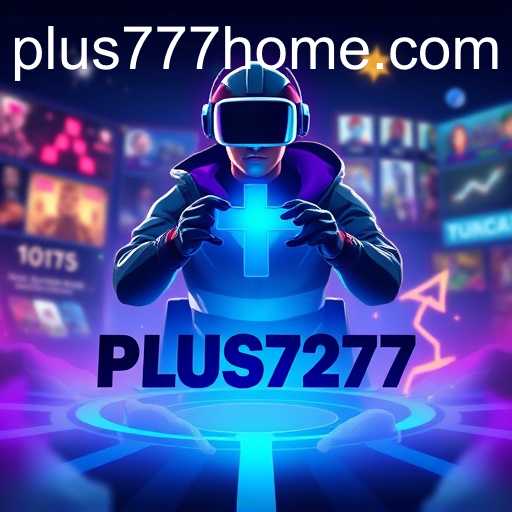 The Rise of Plus777: A Digital Gaming Phenomenon