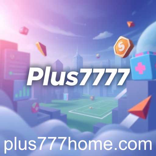 The Rise of Plus777: A New Era of Gaming